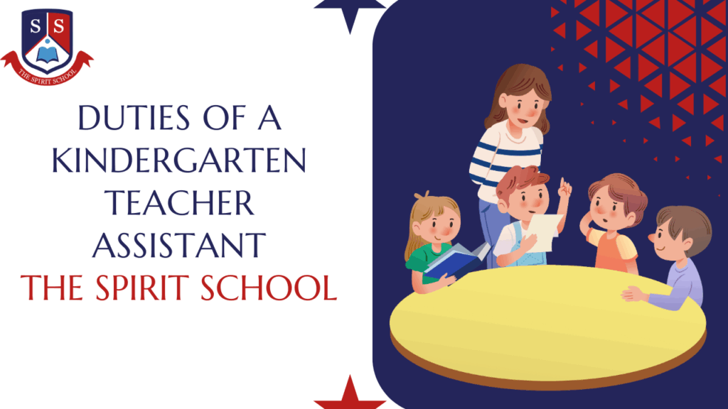Duties of a Kindergarten Teacher Assistant