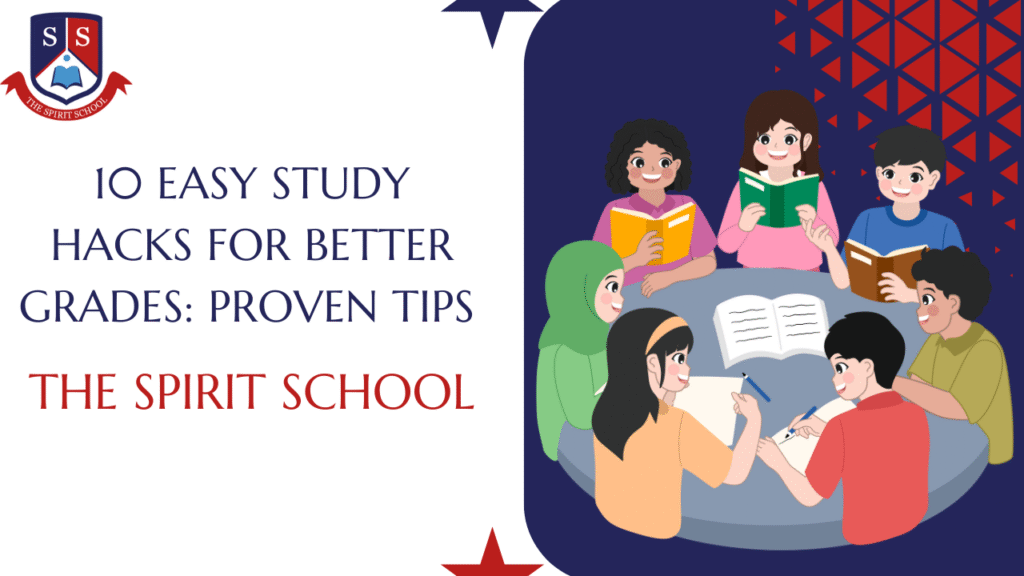 10 Easy Study Hacks for Better Grades: Proven Tips 